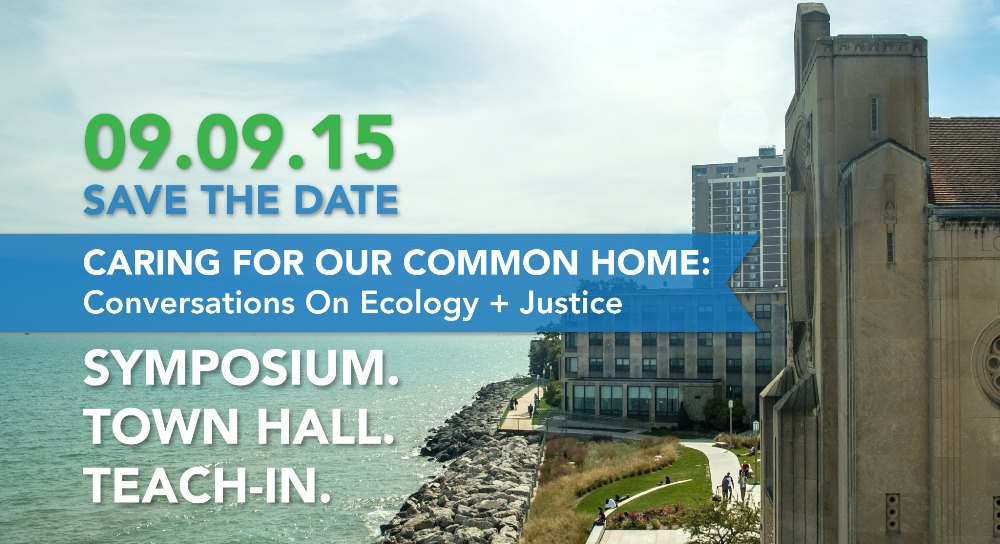 Loyola Partnership with Caring for Our Common Home: Conversations on Ecology & Justice